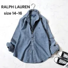 RALPH LAUREN BDシャンブレーシャツ ポニー刺繍 (14-16)