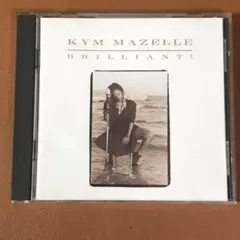 Kym Mazelle ／Brilliant!