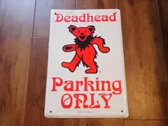 Grateful Dead Parking Only1999年USA製ブリキ看板