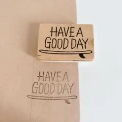 HAVE A GOOD DAY スタンプ