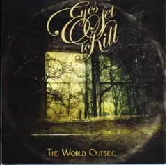 EYES SET TO KILL - The World Outside