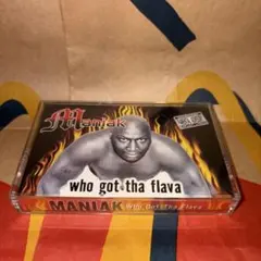 Maniak - Who Got Tha Flava