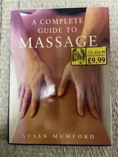 A Complete Guide to Massage 洋書　マッサージ