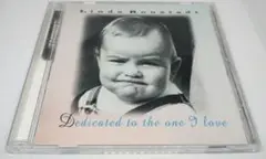 Linda Ronstadt Dedicated to one I Love
