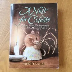 A Nest for Celeste 洋書
