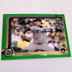 【99枚限定】阪神タイガース 岩崎優 ToppsChrome 2024 グリーン