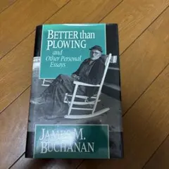 Better Than Plowing James M. Buchanan 洋書