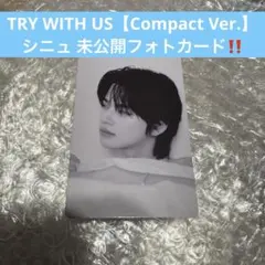 TWS / TRY WITH US【Compact Ver.】 シニュ 未公開