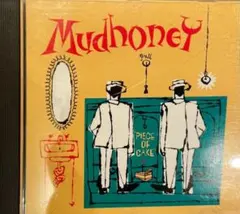 mudhoney Piece of Cake