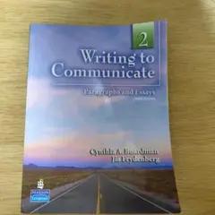 Writing to Communicate 2 第三版