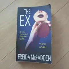The Ex by Freida McFadden