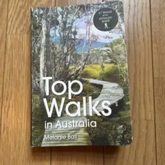 Top Walks in Australia 第二版