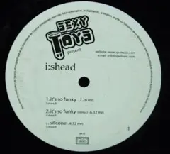 ☆ I:Shead - It's So Funky / レコード
