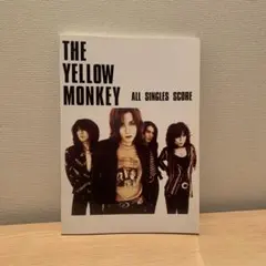 THE YELLOW MONKEY ALL SINGLES SCORE