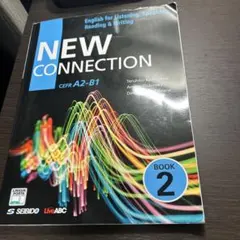 New Connection <Book 2> / 4技能を高める英語演習 B…