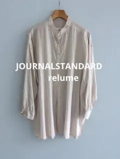 【JOURNALSTANDARD　relume】オーバーサイズバンドカラーシャツ