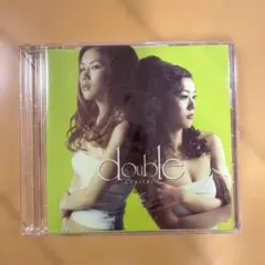DOUBLE/Crystal