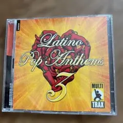 Latino Pop Anthems 3