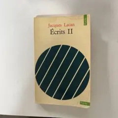 Jacques Lacan Écrits II