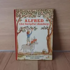 絵本 ALFRED the helpful donkey