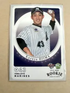 BBM 2019 千葉ロッテマリーンズ 小島和哉 ルーキーカード