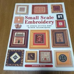 Small Scale Embroidery in cross stitch
