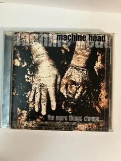 Machine Head The More Things Change...