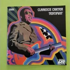 Clarence Carter Testifyin'