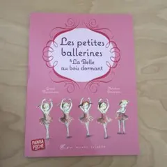 Les petites ballerines & La Belle