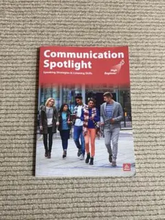 Communication Spotlight High Beginner