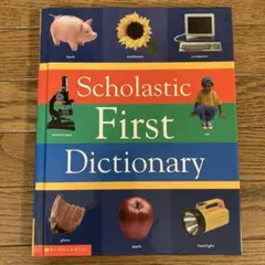 Scholastic First Dictionary 英語の辞書