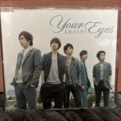 嵐Your Eyes