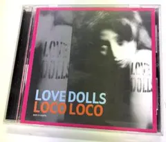 帯付き＊LOVE DOLLS / LOCO LOCO ロカビリー サイコビリー