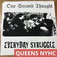 One Second Thought Everyday Struggle 7"