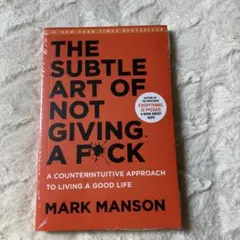 THE SUBTLE ART OF NOT GIVING A F*CK