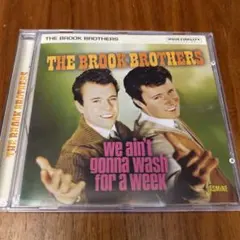 THE BROOK BROTHERS we ain't gonna wash