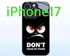 iPhone17用ケース ブラック Don't Touch My phone