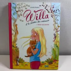 洋書　Willa et la passion des animaux