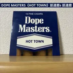 DOPE MASTERS《HOT TOWN》舐達磨s 舐達磨