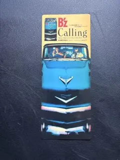 B’z シングル「Calling」 告知ポスター B'z シングル「Calling」 告知ポスター - メルカリ