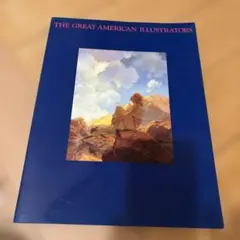 THE GREAT AMERICAN ILLUSTRATORS