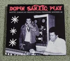 DOWN SANTIC WAY / SANTIC JAMAICAN PRODUC