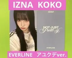 IZNA KoKo ココ EVERLINE ヨントン 特典 アユクデver