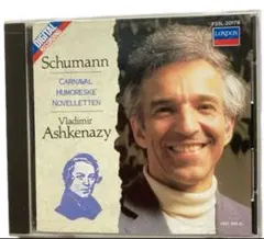 アシュケナージ シューマン:謝肉祭、フモレスケ、ノヴェレッテ