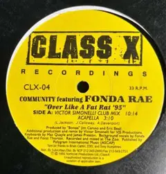 CLASS X RECORDINGS COMMUNITY FONDA RAE