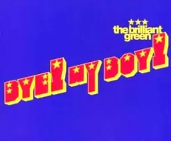 未開封 CD BYE MY BOY! the brilliant green