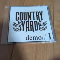 COUNTRY YARD demo//1 ＆　best