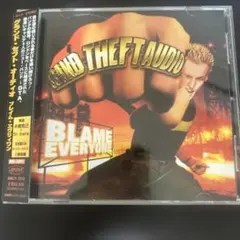 GRAND THEFT AUDIO BLAME EVERYONE