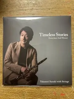 Timeless Stories Takanori Suzuki 鈴木孝紀cd