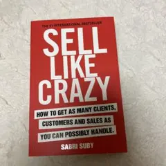 Sell Like Crazy Sabri Suby